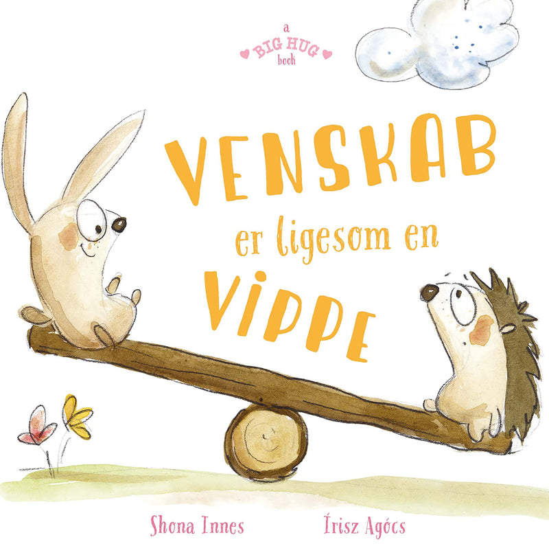 ?A Big Hug Book - Friendship Is Like A Seesaw