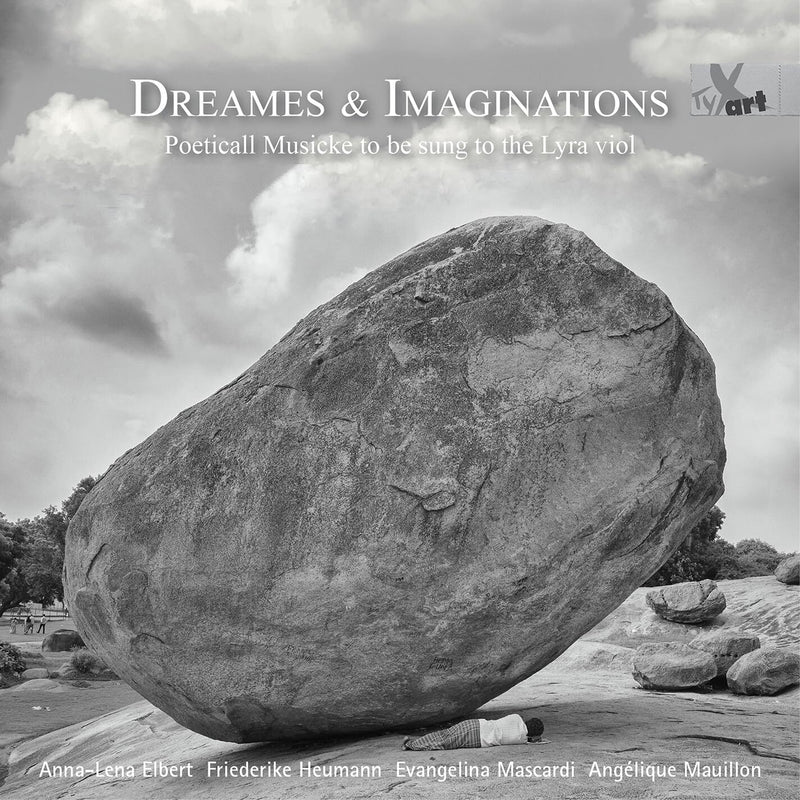 Dreames & Imaginations: Poeticall Musicke to Be Sung to the Lyra Viol