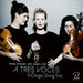 TriOlogie String Trio: A Tres Voces