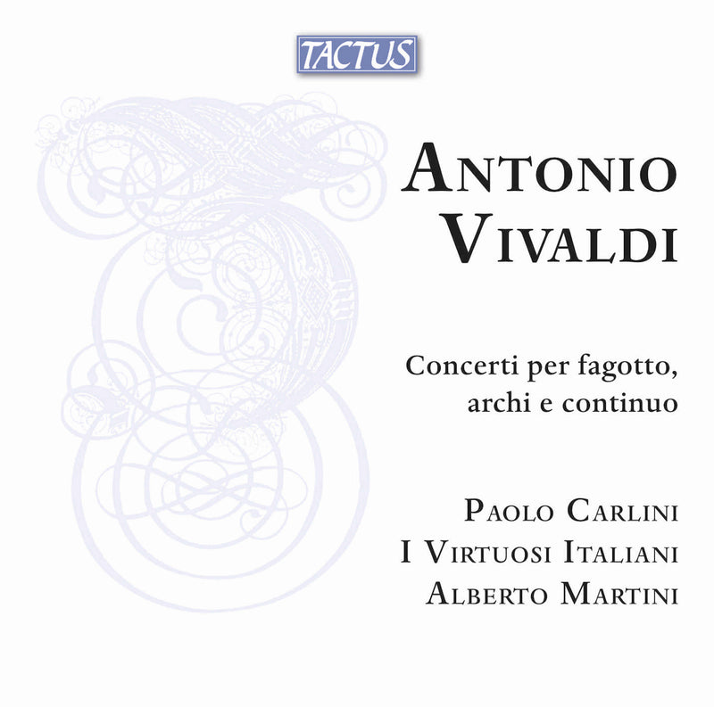 Antonio Vivaldi: Concerti Per Fagotto, Archi E Continuo