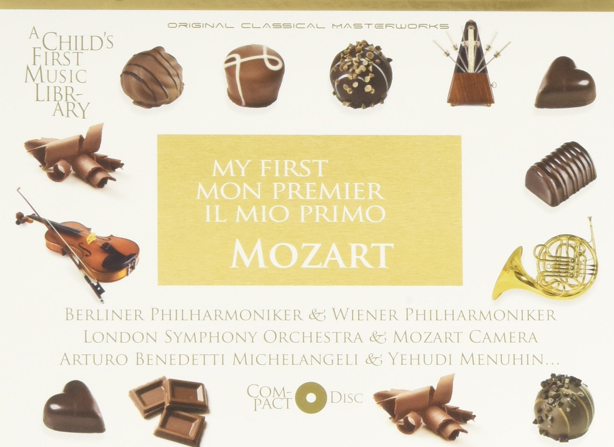 Wolfgang Amadeus Mozart - My First/Mon Premier/Il Mio Primo Mozart