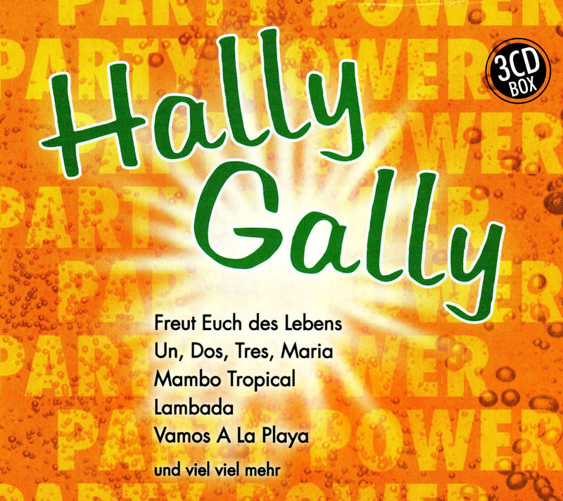 Hally Gally Party Power