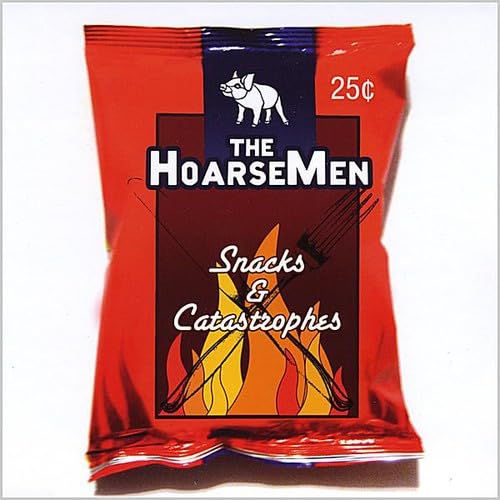 Hoarsemen - Snacks & Catastrophes
