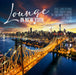 Lounge In New York Vol. 1