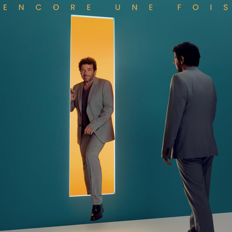 Patrick Bruel - Encore Une Fois