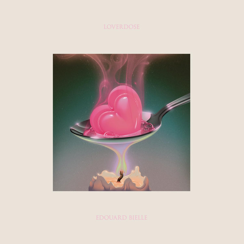 Edouard Bielle - Loverdose