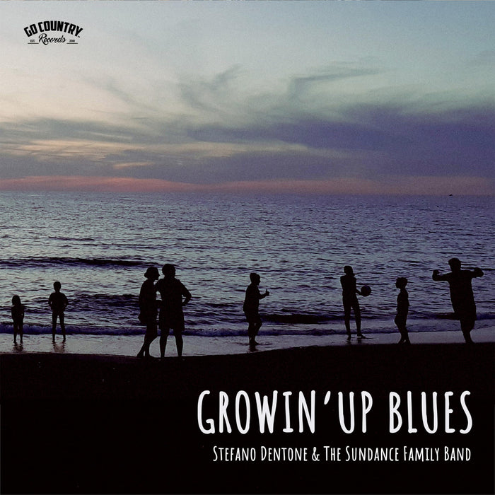 Stefano Dentone & The Sundance Family Band - Growin` Up Blues