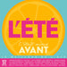 L’été C’était Mieux Avant