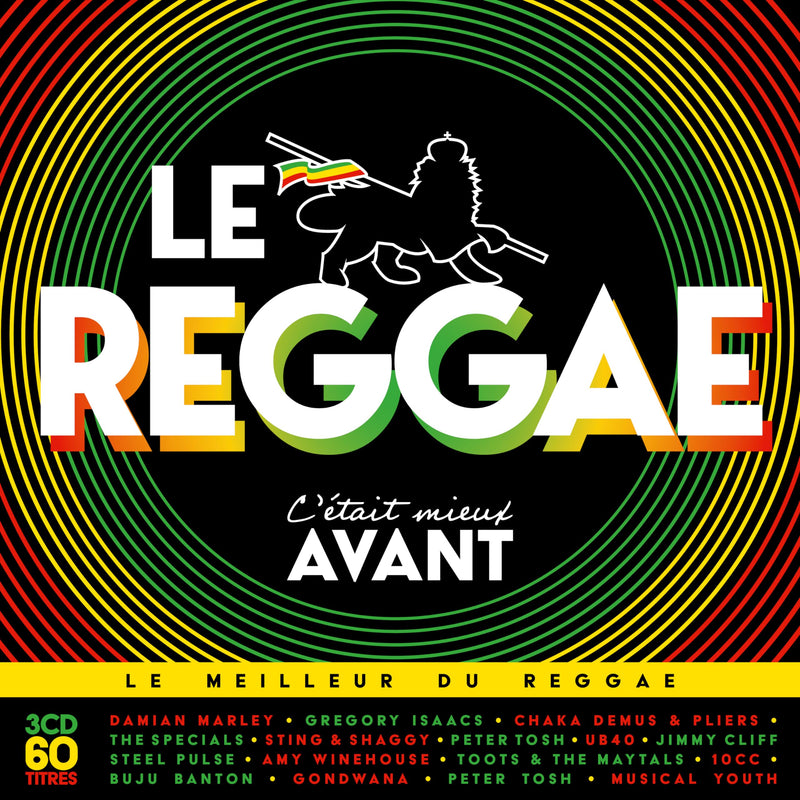 Le Reggae C'Était Mieux Avant
