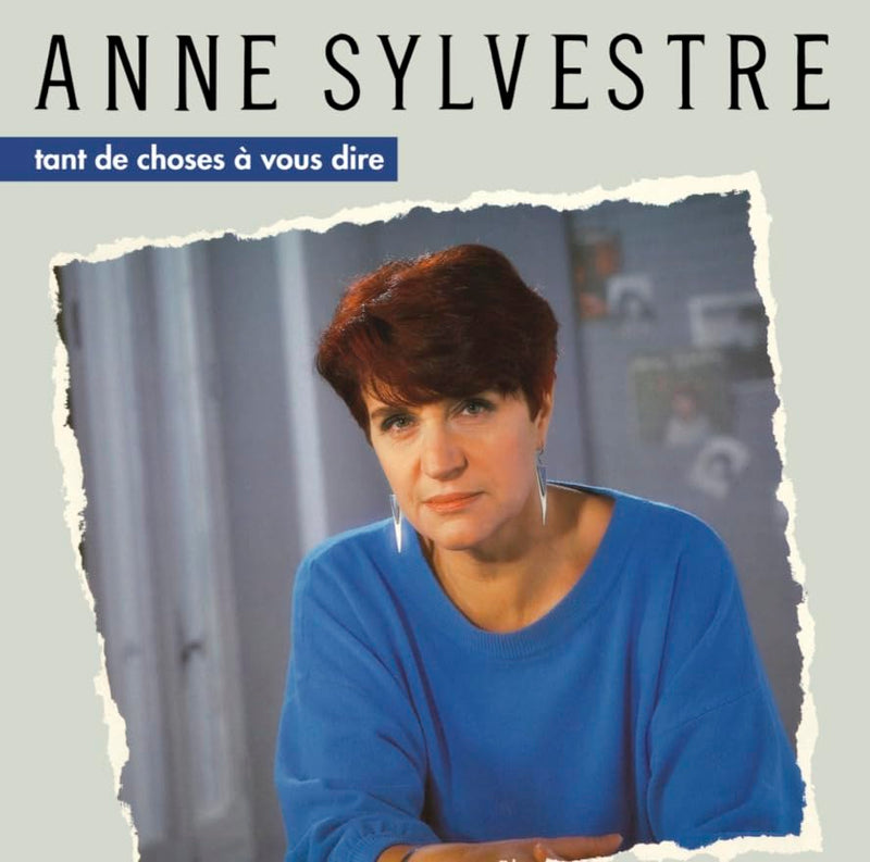 Anne Sylvestre - Tant De Choses A Vous Dire