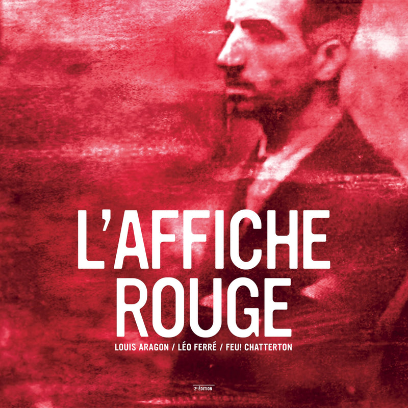 Leo Ferre` - L`Affiche Rouge - 2Nde Edition