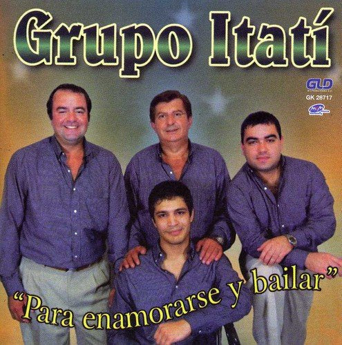 Grupo Itati - Para Enamorarse Y Bailar