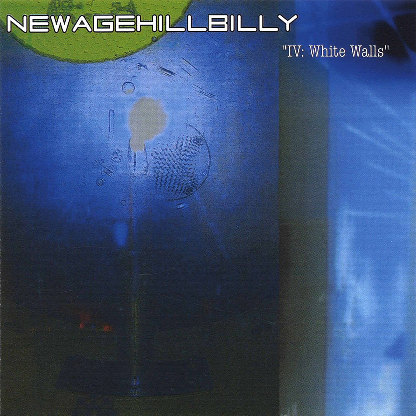 Newagehillbilly - 4: White Walls