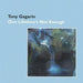 Tony Gagarin - One Lifetime`S Not Enough