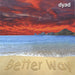 Dyad - Better Way