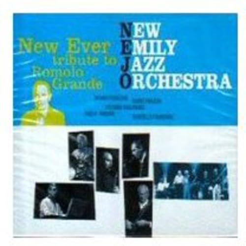 New Emily Jazz Orchestra - New Ev.Trib.Romolo Grande