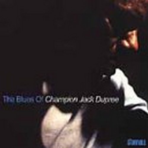 The Blues Of Champion Jack Dupree