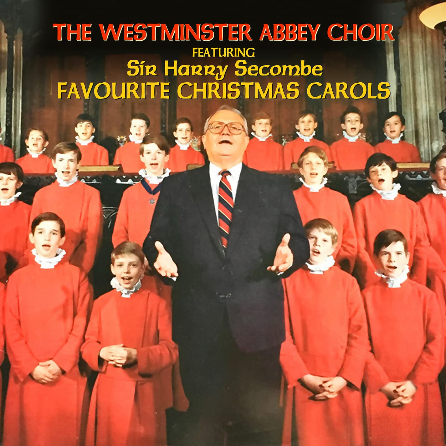 Westminster Abbey Choir - Favourite Christmas Carols