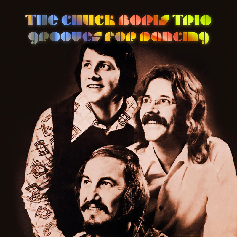 Chuck Boris Trio (The) - Grooves For Dancing