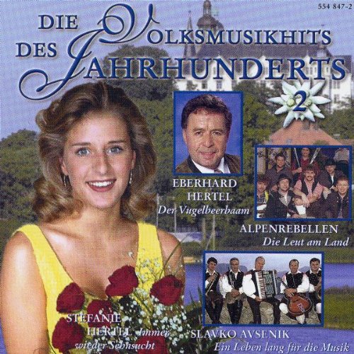 Die Volksmusikhits Des Jahrhuderts 2 / Various