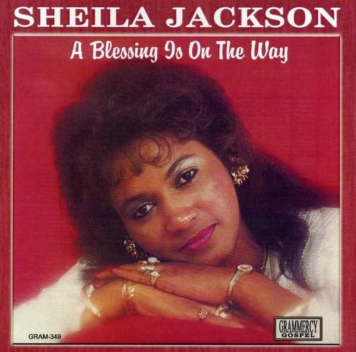 Sheila Jakcson - A Blessing Is On The Way