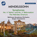 Mendelssohn: Symphonies: No. 4 'Italian' and No. 5 'Reformation'/The Hebrides Overture