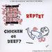 Chicken Or Beef?