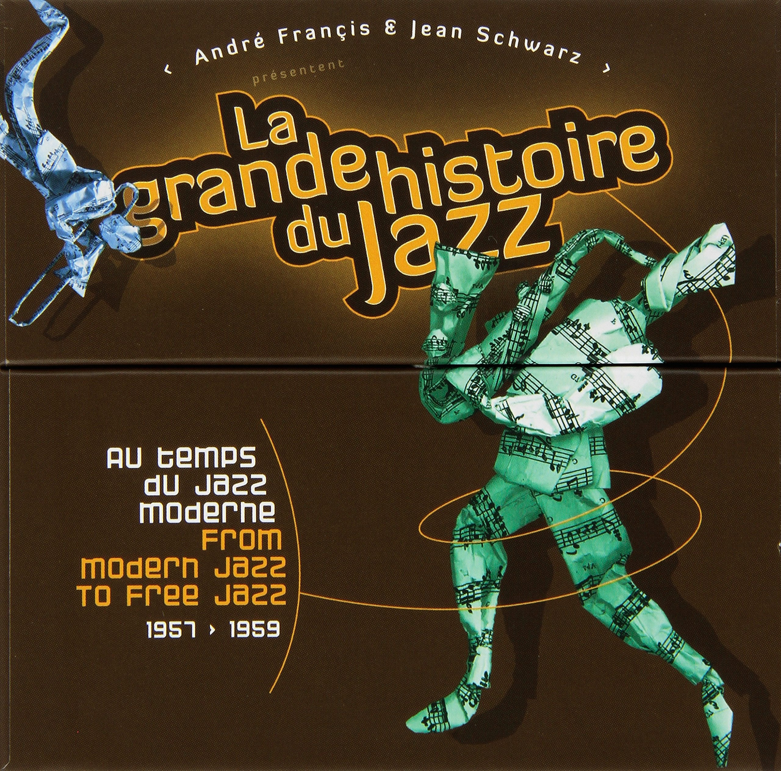 La Grande Storia Del Jazz - From Modern Jazz To Free Jazz