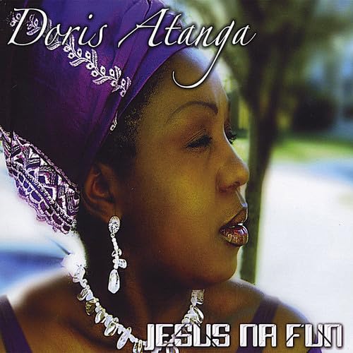 Doris Atanga - Jesus Na Fun