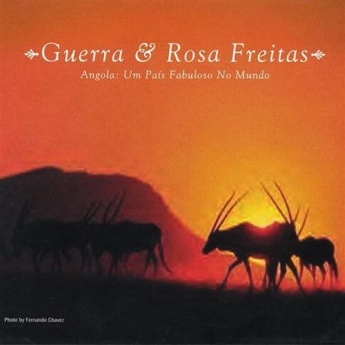 Guerra & Rosa Freitas - Angola-Um Pais Fabuloso No Mundo