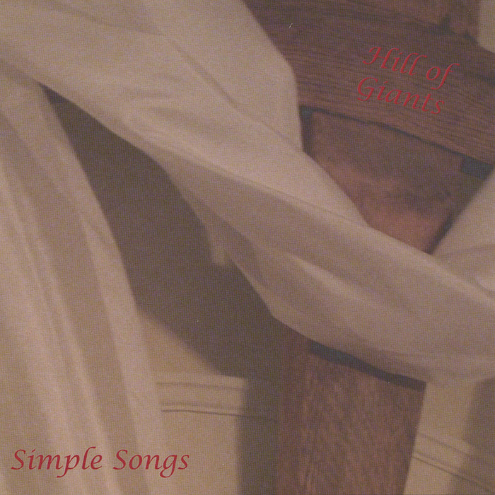 Hill Of Giants - Simple Songs
