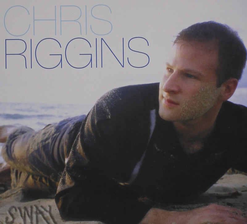 Chris Riggins - Sway