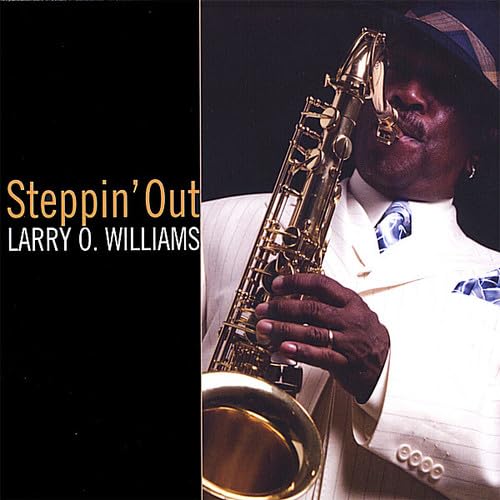 Larry O. Williams - Steppin` Out