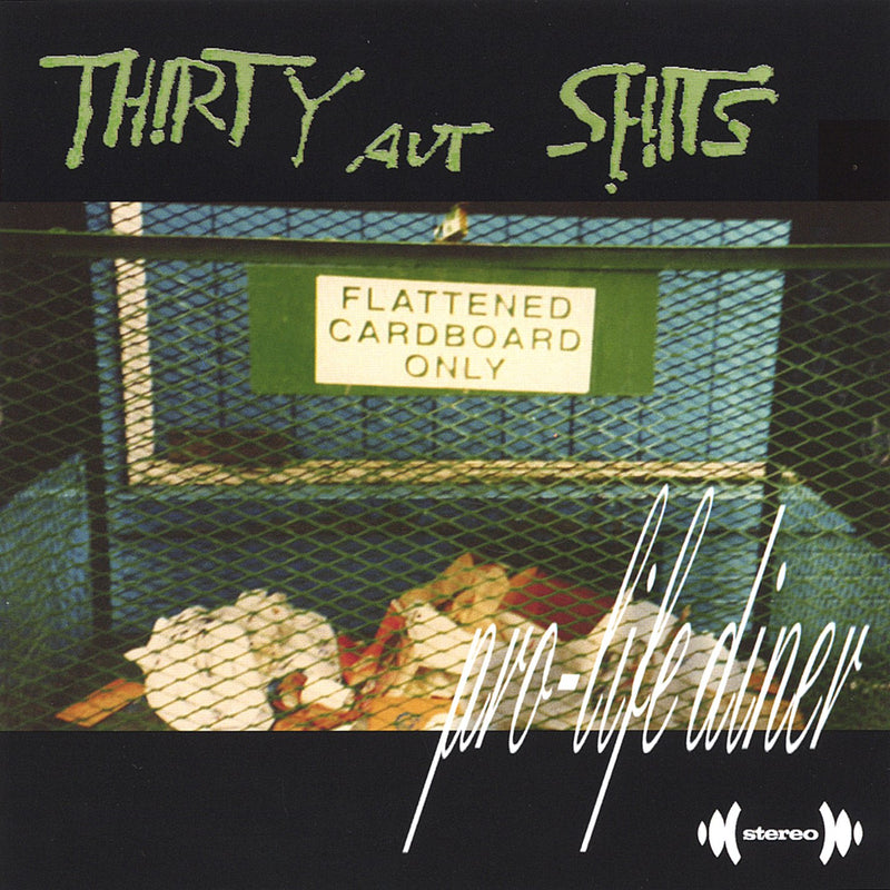 Thirty Aut Shits - Pro-Life Diner