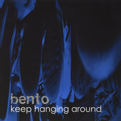 Keep Hanging Around