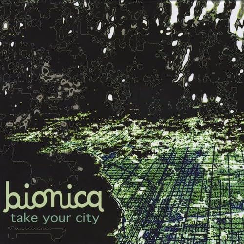 Bionica - Take Your City