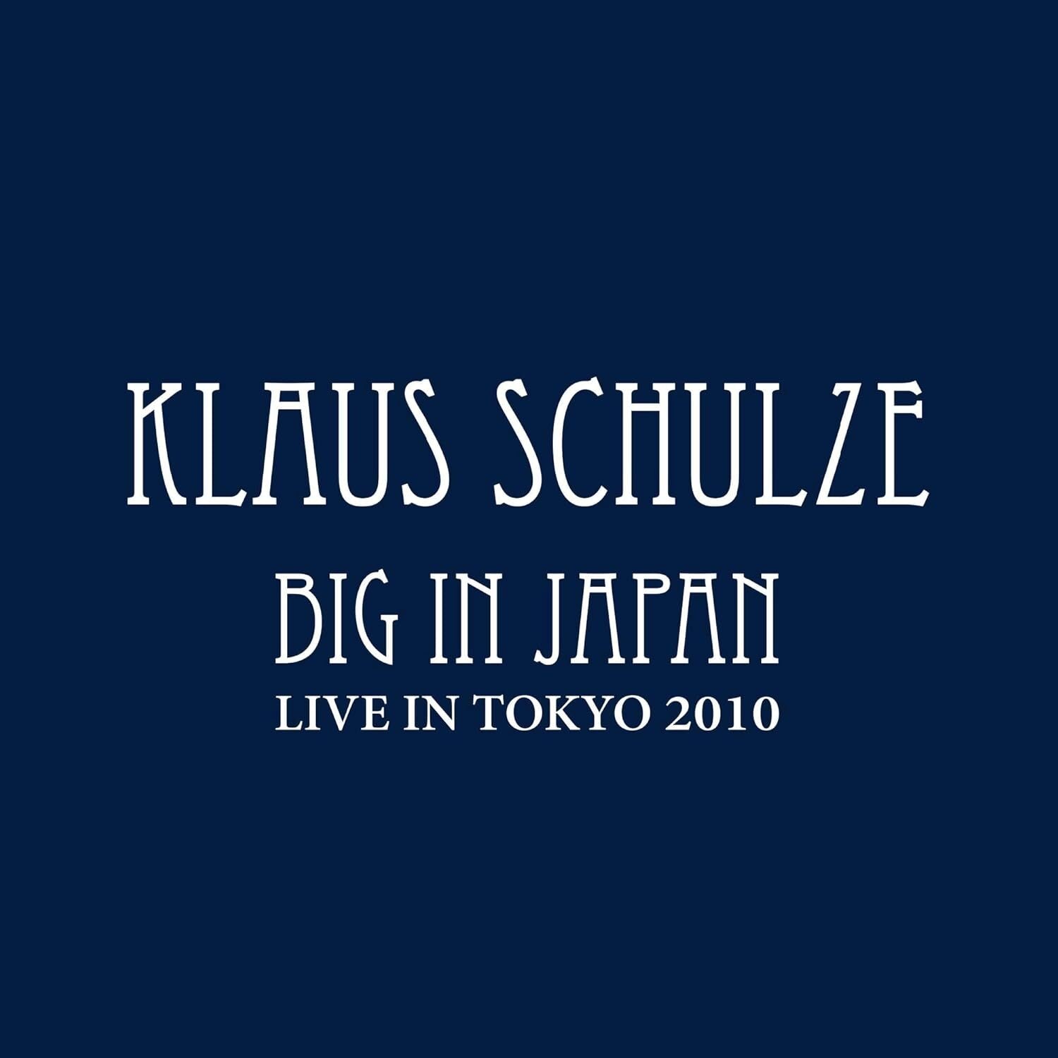Big in Japan: Live in Tokyo 2010