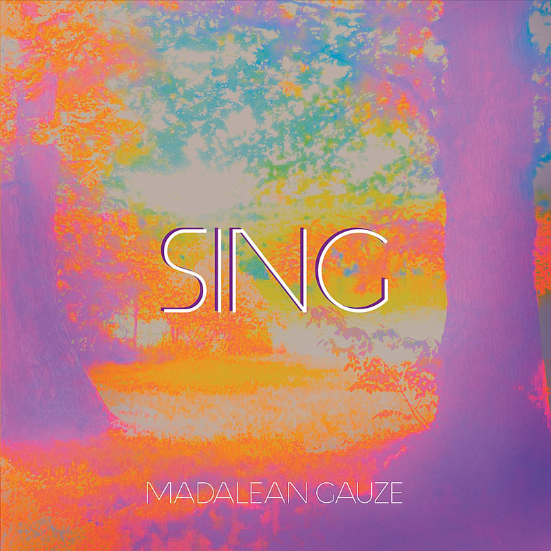 Madalean Gauze - Sing