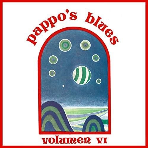 Pappo's Blues Vol 6