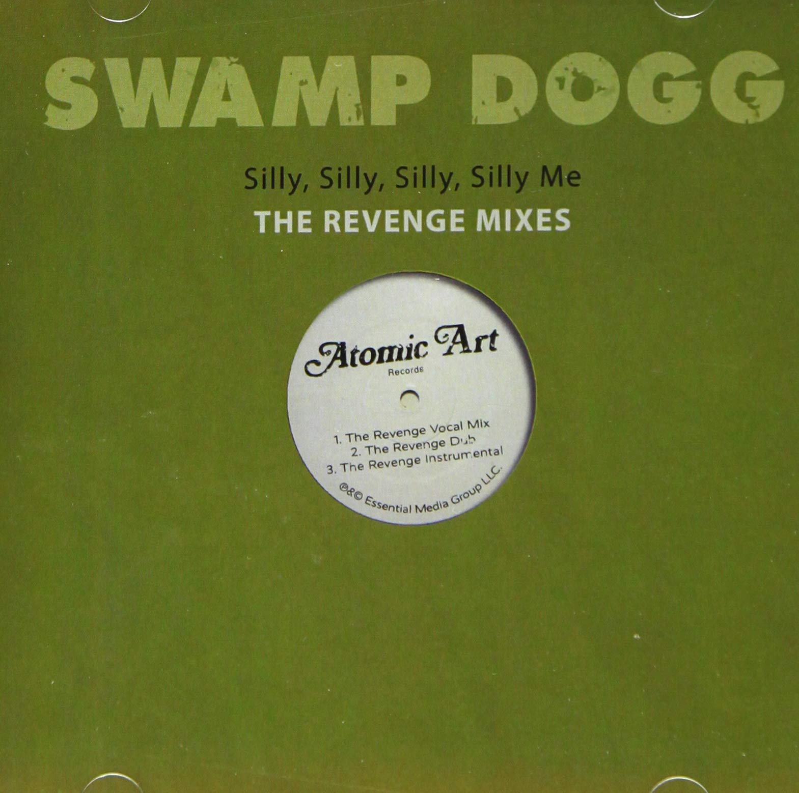 Swamp Dogg - Silly Silly Silly Silly Me: Revenge Mixes