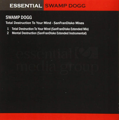 Swamp Dogg - Total Destruction To Your Mind: Sanfrandisko Mixes