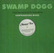 Swamp Dogg - Total Destruction To Your Mind: Sanfrandisko Mixes