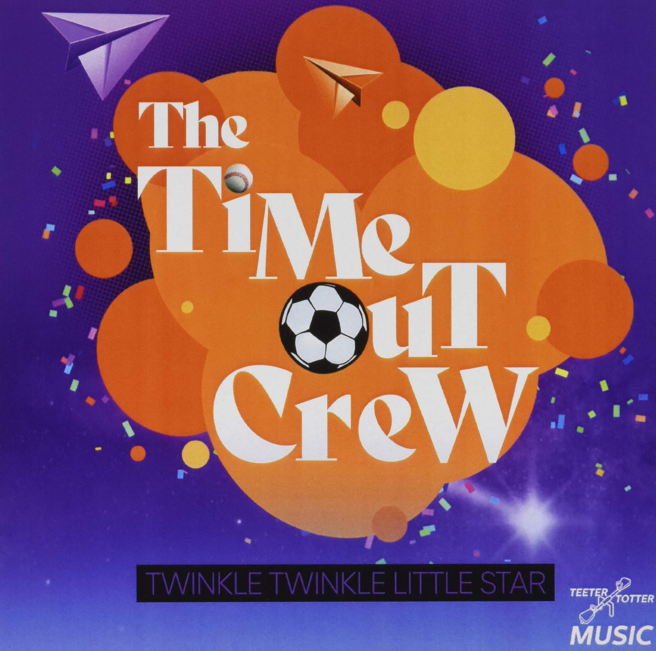 Time-Out Crew - Twinkle Twinkle Little Star
