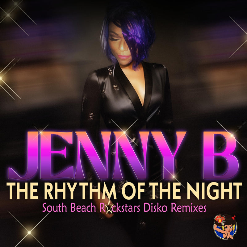 The Rhythm Of The Night (South Beach Rockstars Disko Remixes