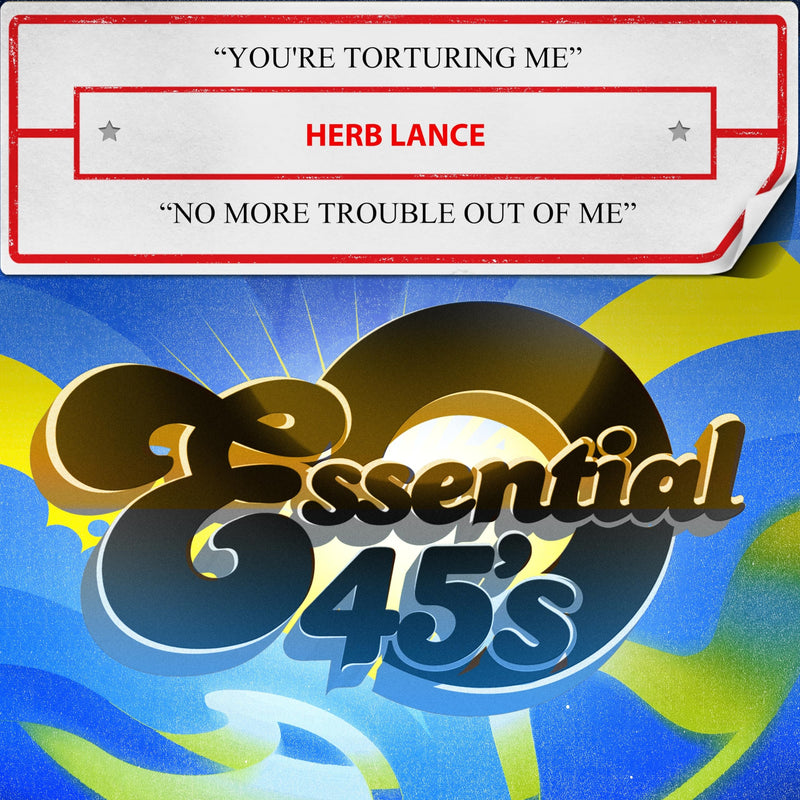 You're Torturing Me / No More Trouble Out Of Me (Digital 45