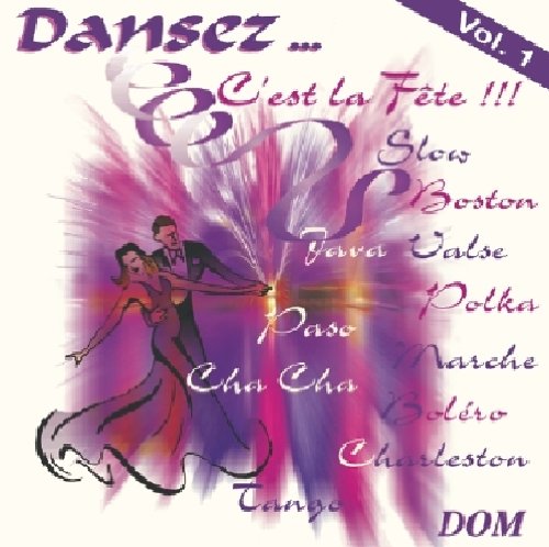 C'Est La Fête !!! - Vol.1