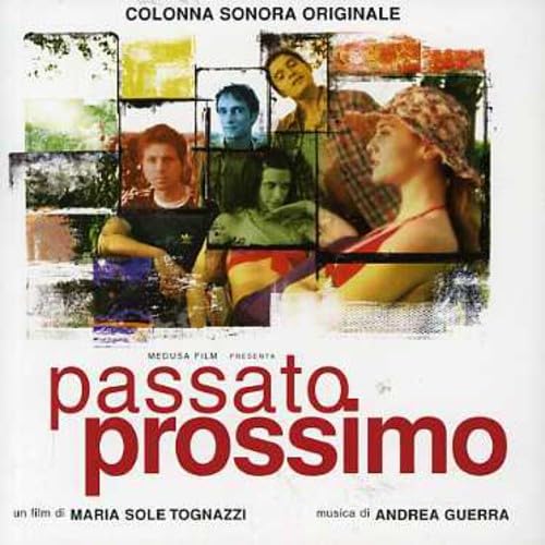 Andrea Guerra - Passato Prossimo
