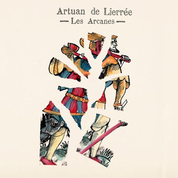Artuan De Lierree - Arcanes