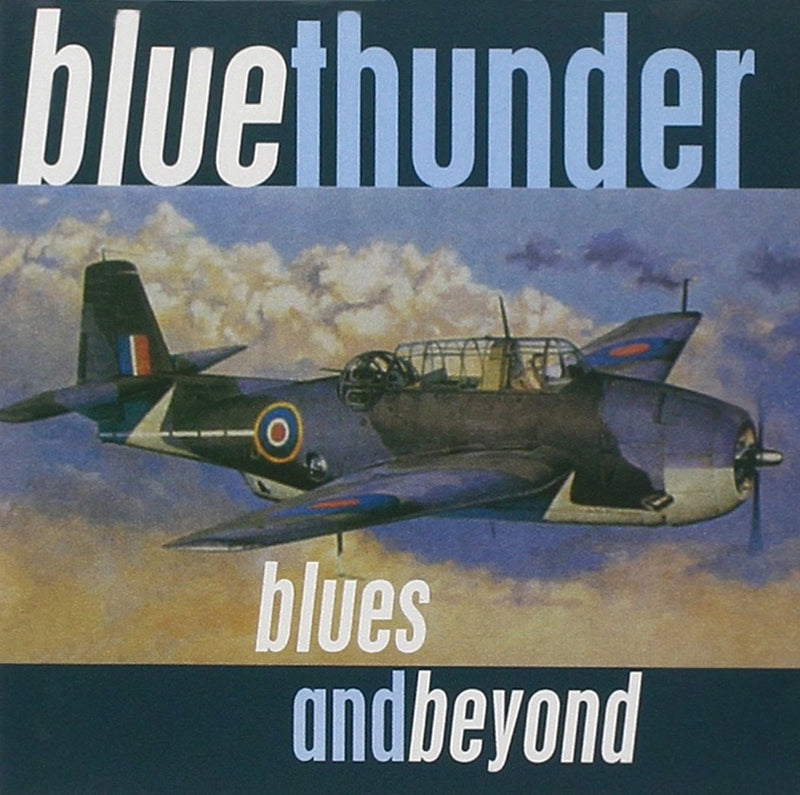 Blue Thunder - Blues And Beyond