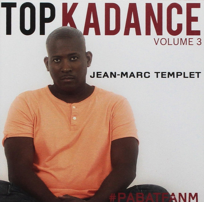 Jean Marc Templet - Top Kadance Volume 3